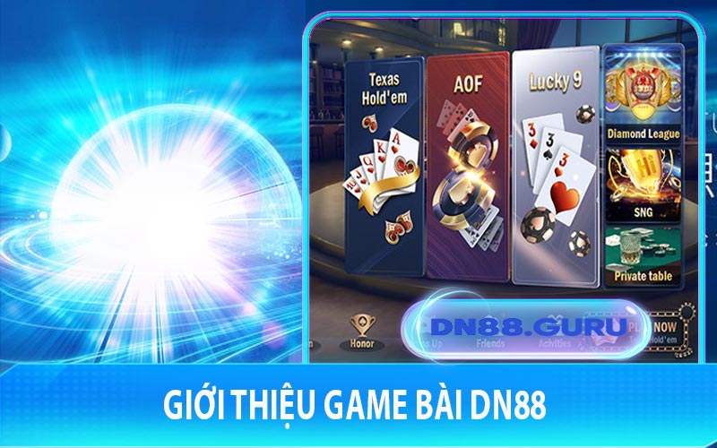 Giới thiệu game bài DN88